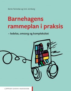 Omslag til Barnehagens rammeplan i praksis
