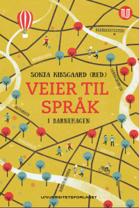 Omslag til boka Veier til språk i barnehagen
